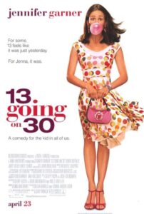 13 Going on 30
